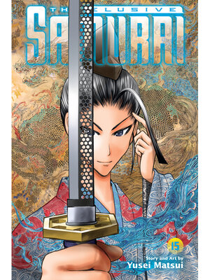 cover image of The Elusive Samurai, Volume 15